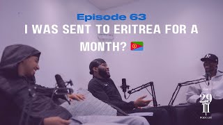 Napz got shipped to Eritrea? 🇪🇷 | Episode 63