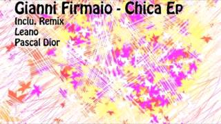 Gianni Firmaio - Chica (Original Mix)