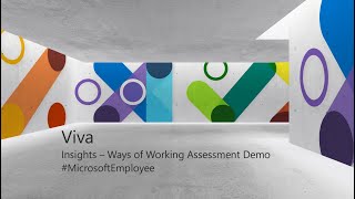 Viva Insight - Ways of Working Assessment