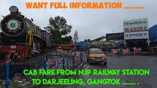 Cab fare from NJP railway station to Darjeeling, Gangtok.. | season & off season rate | Hill station