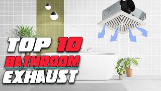 ✅ Best Bathroom Exhaust Fan | Top 10 Bathroom Exhaust Fan Buying Guide