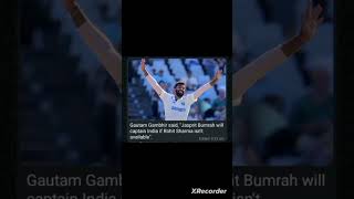 Gautam Gambhir on first test in against Australia captain