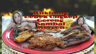 Mukbang Bebek Ungkep Goreng Sambal Mercon