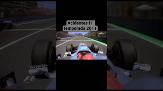 Crashes #f1 temporada de 2011