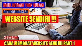 IDE USAHA BISNIS ONLINE CARA MEMBUAT WEBSITE SENDIRI PART 1