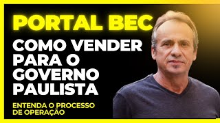 PORTAL BEC - COMO VENDER PARA O GOVERNO PAULISTA