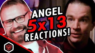 Angel | Reaction | 5x13 | Why We Fight | We Watch Slayerverse