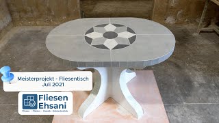 Meisterprojekt - Fliesentisch (Juli 2021)