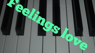 Feelings love