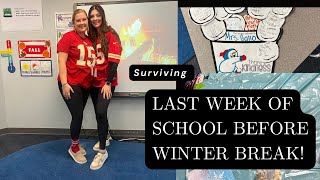 Surviving the Last Week of School before Winter Break// First Year