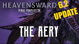 The Aery (6.2 UPDATE) - Boss Encounters Guide - FFXIV Heavensward