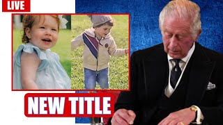 NEW TITLES🔴 King Charles HONOURS Archie and Lilibet With NEW ROYAL TITLES