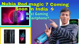 New Gaming Smartphone Nubia Red magic 7 launching Soon In