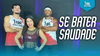 Se Bater Saudade - Kadu Martins, ‪Pedro Sampaio | FREEDANCE Bora Dançar - COREOGRAFIA