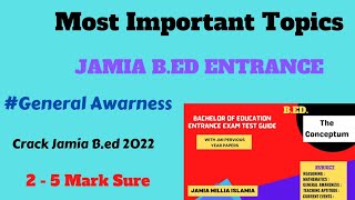 General Awarness Most Important Topics for Jamia B.ed Entrance Exam 2022