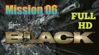 Black Full HD Mission 6 Gameplay | Playstation2