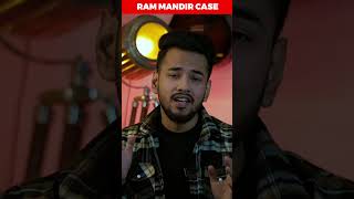 RAM MANDIR CASE | Aniket Jaiswal