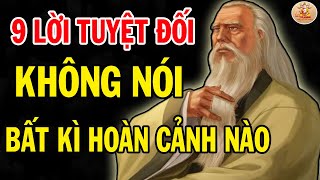 Bí Quyết Thành Công: 9 Lời TUYỆT ĐỐI KHÔNG Được Nói Trong Bất kì Hoàn Cảnh nào? - Triết Lý An Nhiên