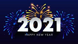 Happy New Year 2021 WhatsApp Status | New Year 2021 | Happy New Year 2021 | New Year Status |