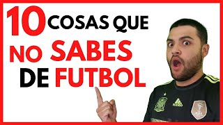 Curiosidades que NO SABES de FUTBOL ⚽[REALES] 😱