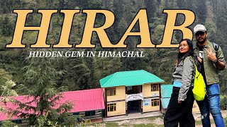 Hirab - Jibhi's Hidden Gem | Tirthan Valley |Himachal Pradesh | Offbeat destination