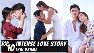 [Top 10] Intense Love Story in Thai Lakorn | Thai Drama