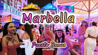 Marbella Puerto Banus Nightlife September 2024 Spain Clubs Bars Nightclubs