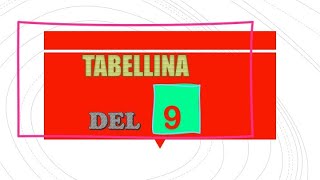 Tabellina del 9