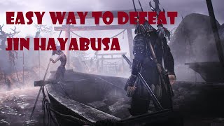 Nioh - How to easy defeat Jin Hayabusa