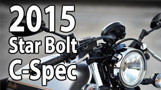 [2015] Star Bolt C-Spec details