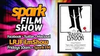 Barry Lyndon review (Spark Film Show)