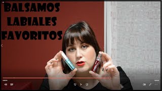 Bálsamos Labiales Favoritos