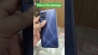 Vivo y15s damage😞