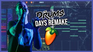 🎸 Fl Studio Remake: The Drums - Days | INDIE ROCK