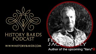 History Bards Author Interview with Jack Everly