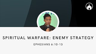 Spiritual Warfare: Enemy Strategy | Ephesians 6:10-13 | GFC Sunday Service Livestream - May 12, 2024