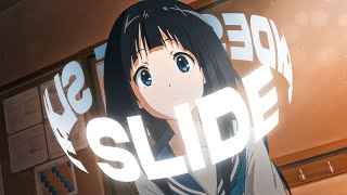 SLIDE - Hyouka (Chase Atlantic) (AMV Edit) 4K