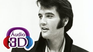 Elvis Presley - Suspicious Minds - 3D AUDIO