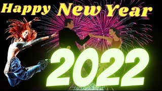 Happy New Year 2022 I Welcome 2022 New Year status l New Year wishes Video New year WhatsApp status