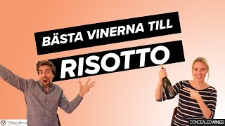 Bästa vinerna till Risotto