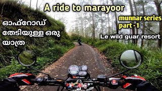 munnar - marayoor exploration ride  | Le wild guar resort | tent stay | Hardcore offroad 💯🔥