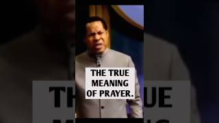 THE TRUE MEANING OF PRAYER || PASTOR CHRIS OYAKHILOME #shorts #pastorchrisoyakhilome