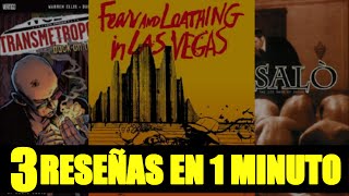 Transmetropolitan, Fear And Loathing in Las Vegas y Salo - 3 RESEÑAS EN 1 MINUTO