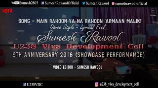 Sumesh Rawool at U238 Viva Development Cell's 9th Anniversary - 3 September 2016