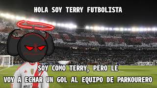 hola soy terry futbolista