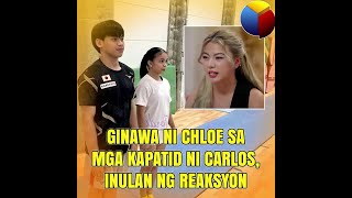 Ginawa ni Chloe sa mga kapatid ni Carlos, Inulan ng reaksyon