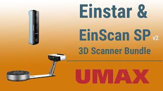 Einstar and EinScan SP v2 3D Scanner Bundle