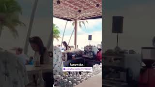 DJ X1E - SUNSET VIBES AT KADENA GLAMPING DIVE RESORT ANYER #shortvideo #shorts #viral #fyp