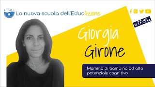 Giorgia Girone - Mamma di bambino ad alto potenziale cognitivo