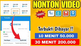 NONTON VIDEO DIBAYAR 200 RIBU❗APK PENGHASIL SALDO DANA TERCEPAT 2024❗APLIKASI PENGHASIL UANG TERBARU